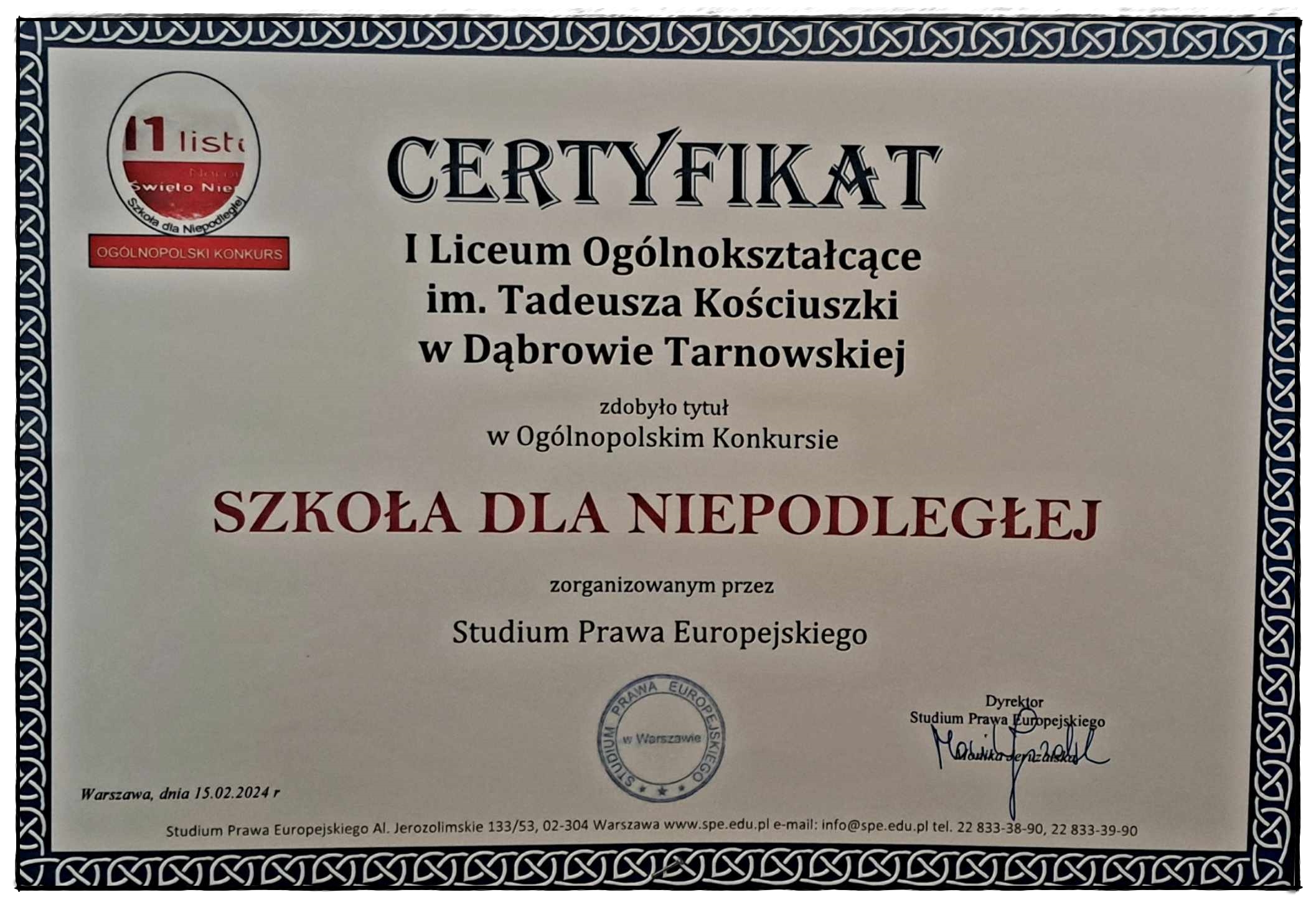 I Liceum Ogólnokształcące im. T. Kościuszki z certyfikatem Szkoły dla Niepodległej
